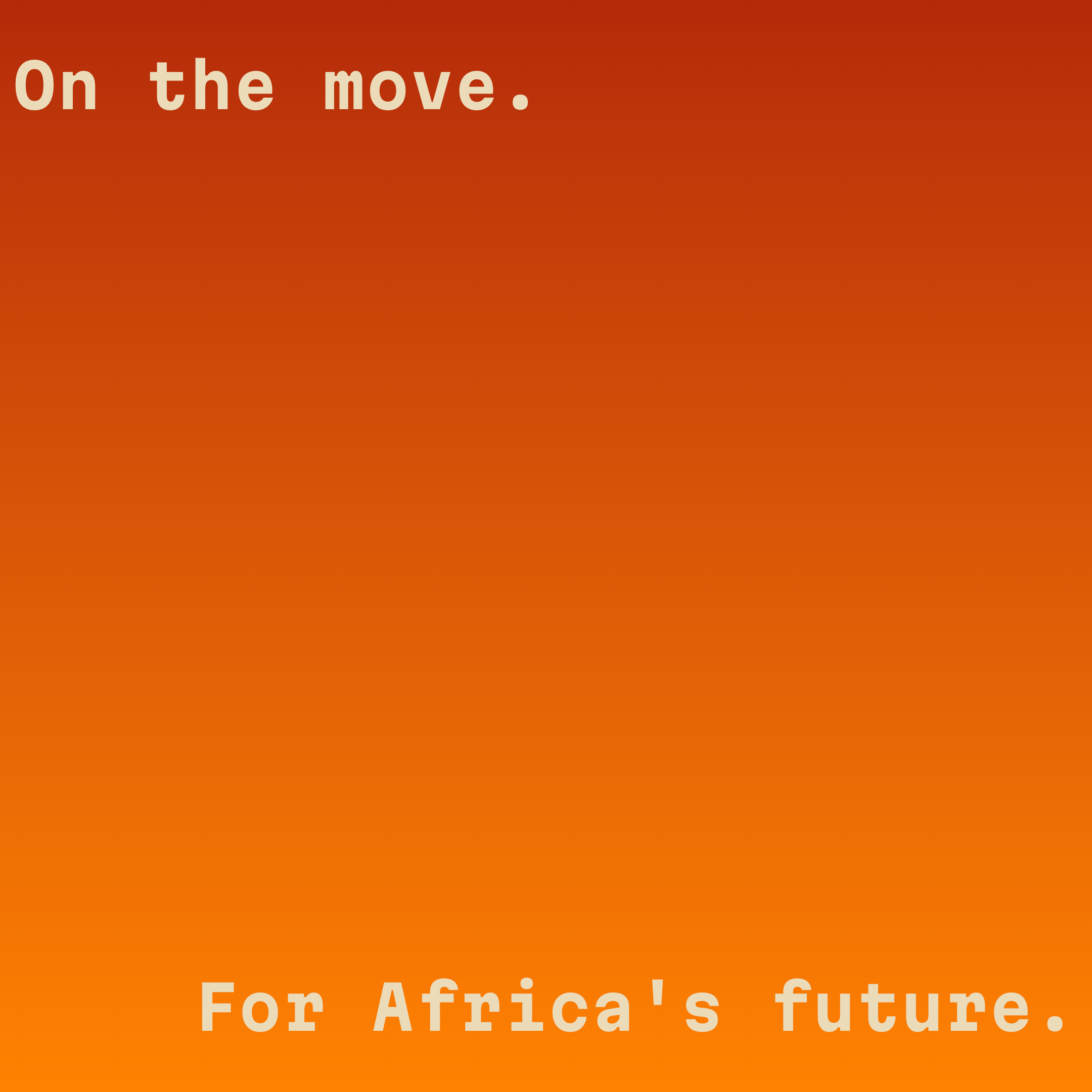 On the move — for Africa's future (ember)